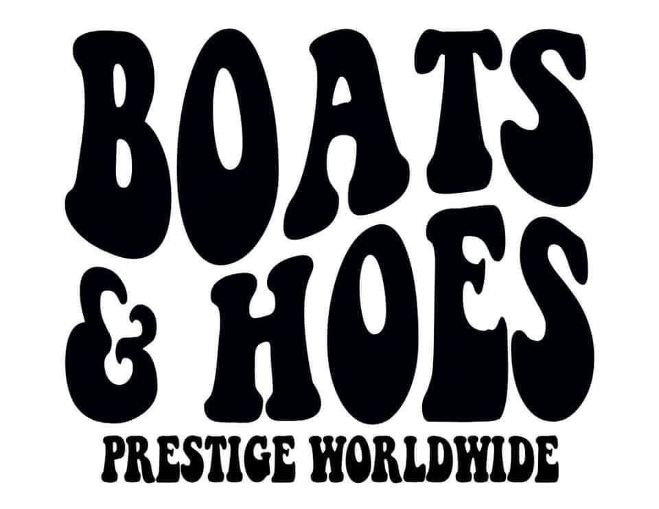 Boats and Hoes Decal